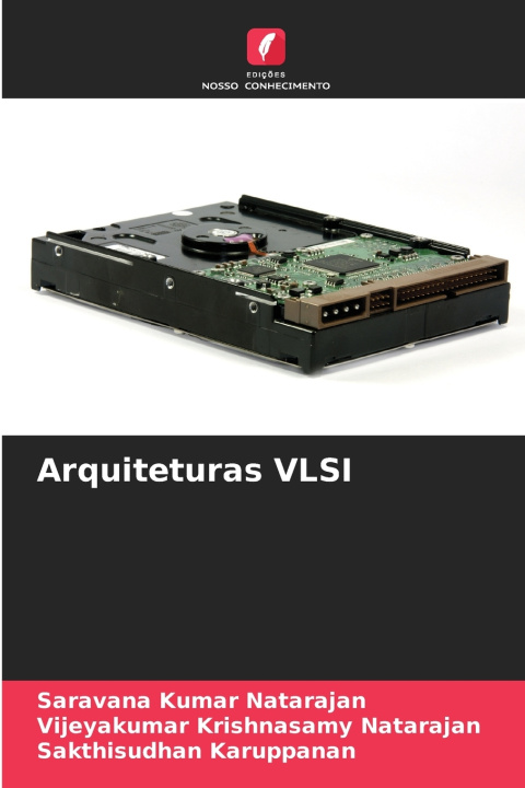 Kniha Arquiteturas VLSI Saravana Kumar Natarajan