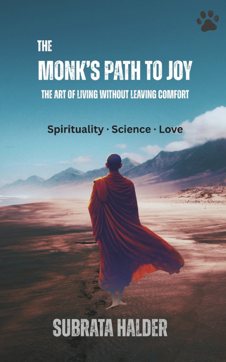 Kniha The Monk's Path to Joy SUBRATA HALDER
