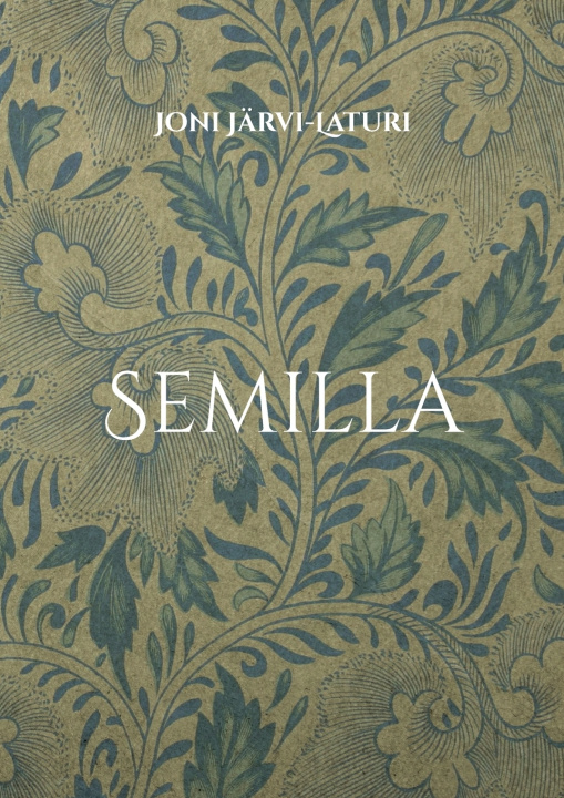 Kniha Semilla Joni Järvi-Laturi