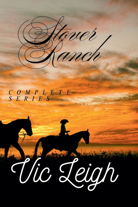 Kniha Stover Ranch Collection Vic Leigh