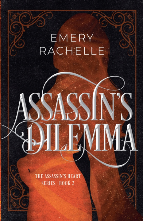 Kniha Assassin's Dilemma Emery Rachelle
