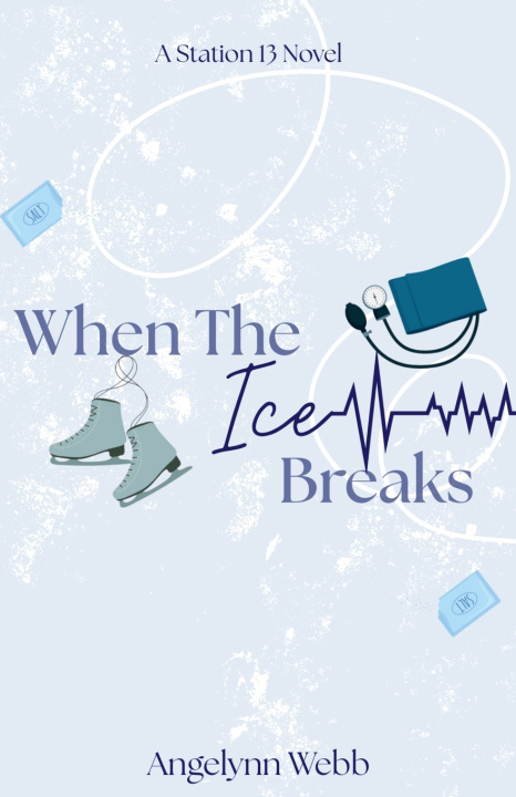 Kniha When The Ice Breaks Angelynn Webb