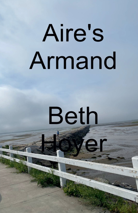 Knjiga Aire's Armand Beth Hoyer