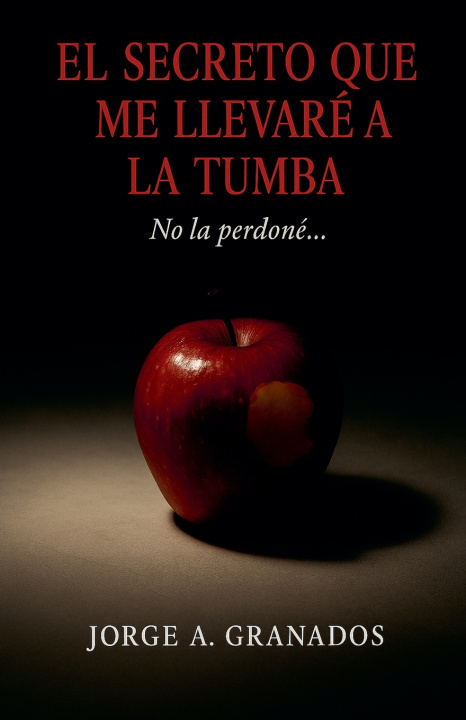 Kniha El Secreto que me Llevaré a la Tumba granador
