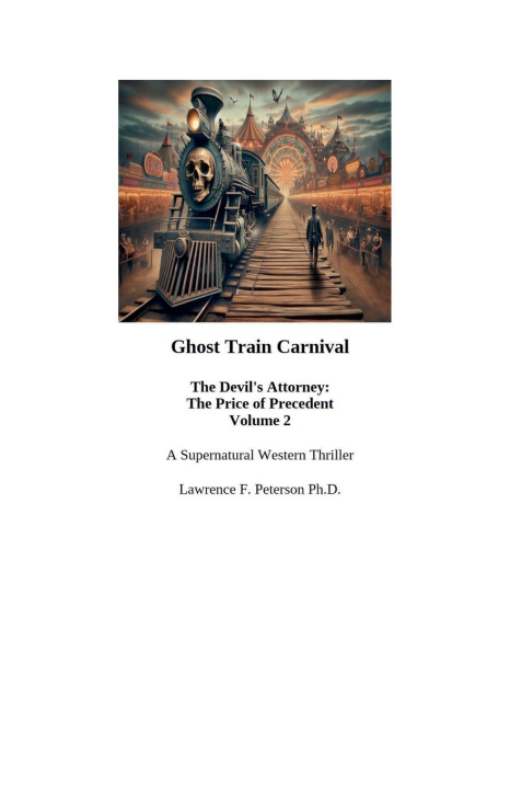 Kniha Ghost Train Carnival Lawrence Peterson