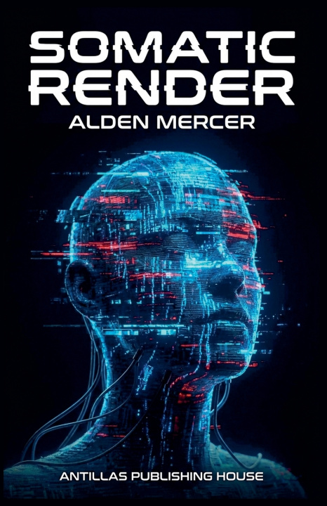 Könyv Somatic Render Alden Mercer