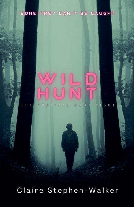 Könyv Wild Hunt Claire Stephen-Walker