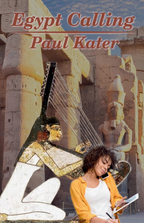 Kniha Egypt Calling Paul Kater