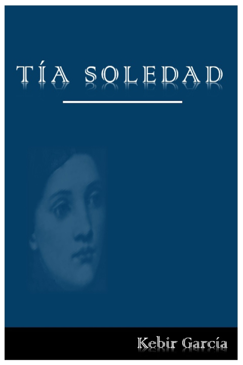 Kniha TÍA SOLEDAD KEBIR GARCIA