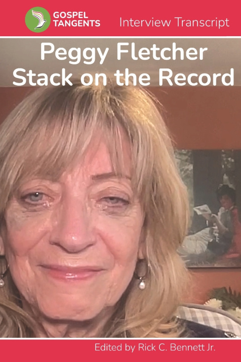 Knjiga Peggy Fletcher Stack on the Record Gospel Tangents Interview