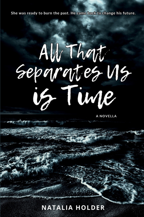 Kniha All That Separates Us is Time Natalia Holder
