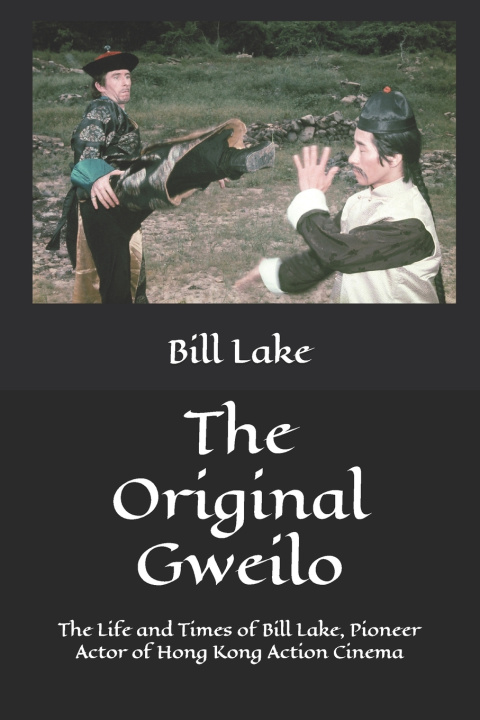 Kniha The Original Gweilo Tim Smith