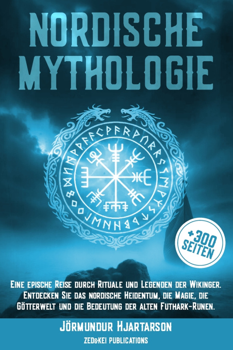 Kniha Nordische Mythologie Zed and Kei Publications