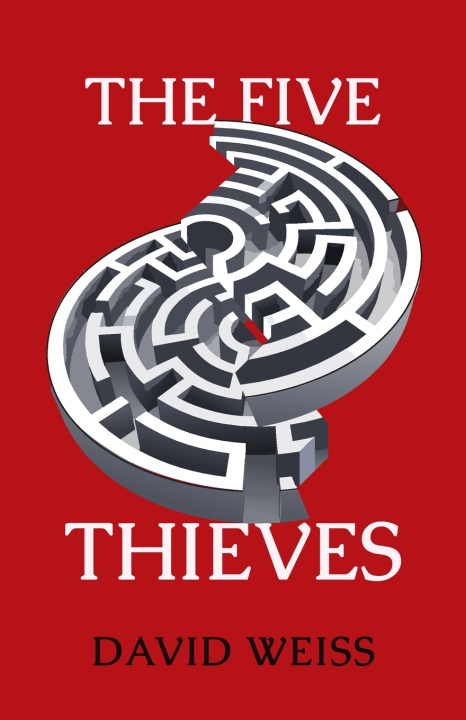 Kniha The Five Thieves David Weiss