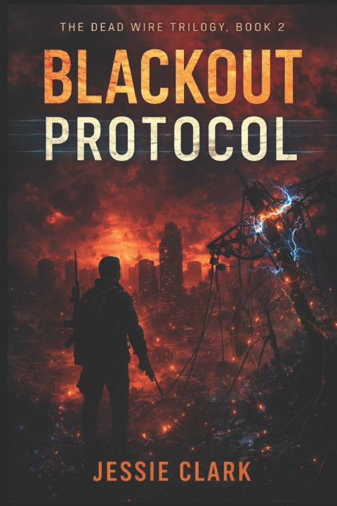 Kniha Blackout Protocol Jessie Clark
