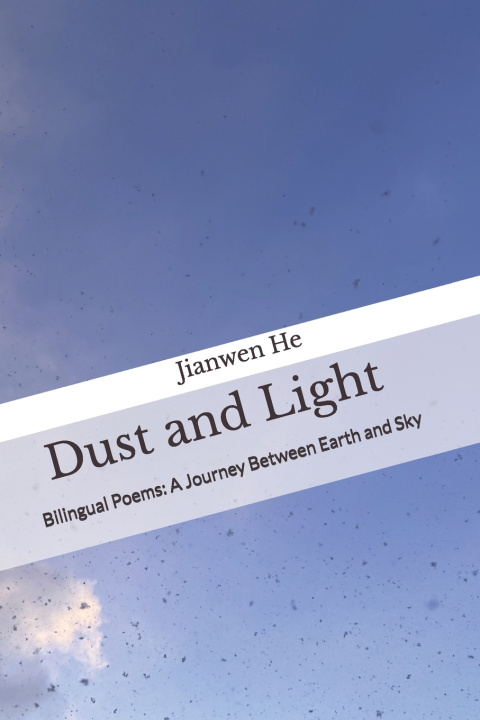 Kniha DustandLight尘与光 Jianwen He