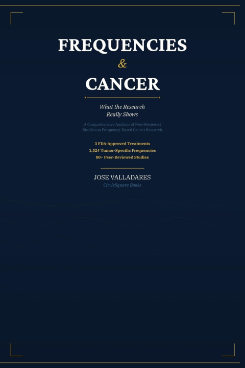 Kniha Frequencies & Cancer Jose Valladares