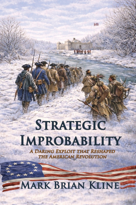Kniha Strategic Improbability Mark Brian Kline