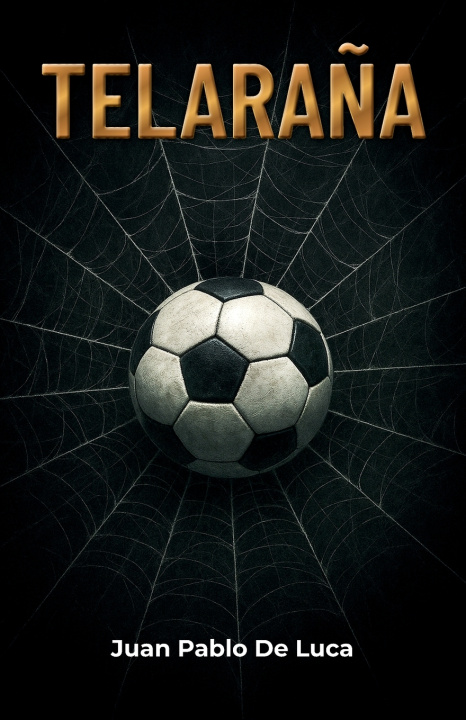 Kniha Telaraña Juan Pablo De Luca
