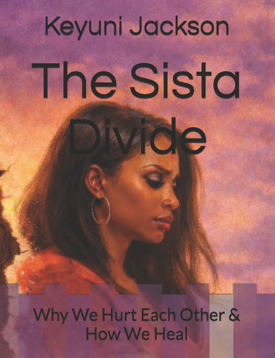 Kniha The Sista Divide Keyuni Jackson