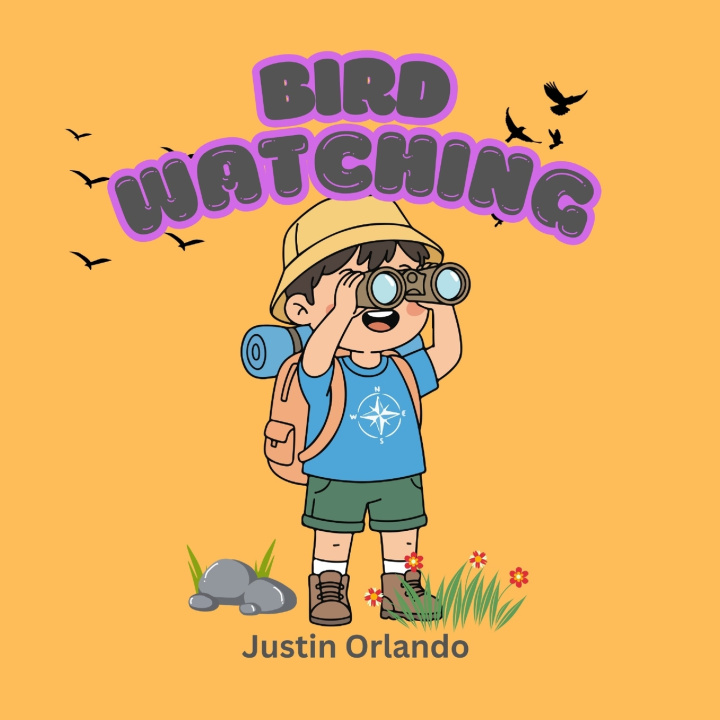 Knjiga Bird Watching Justin Orlando
