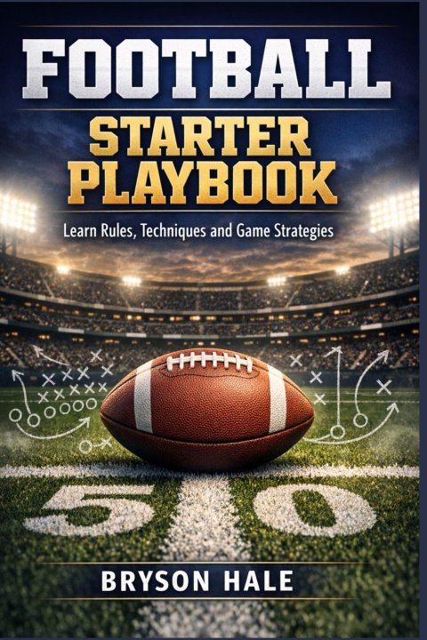 Kniha Football Starter Playbook Bryson Hale