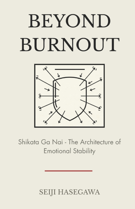 Kniha Beyond Burnout Seiji Hasegawa