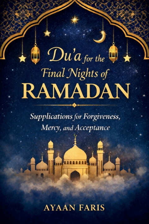 Knjiga Du'a for the Final Nights of Ramadan AYAAN FARIS