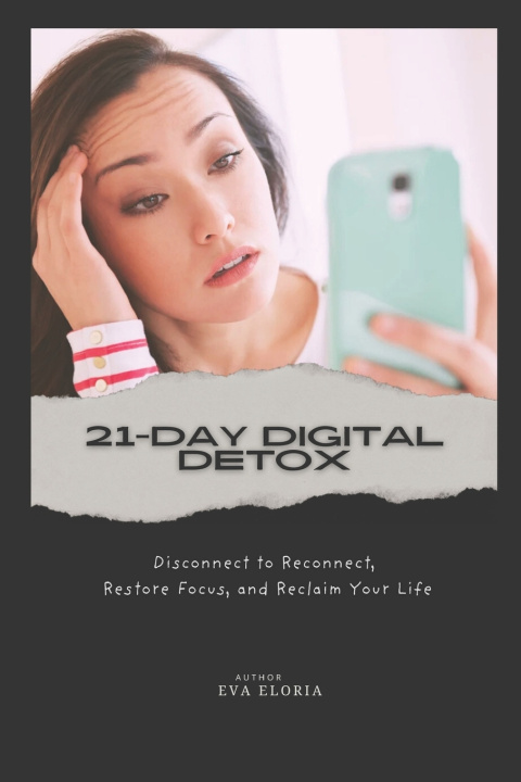 Kniha 21-Day Digital Detox Eva Eloria