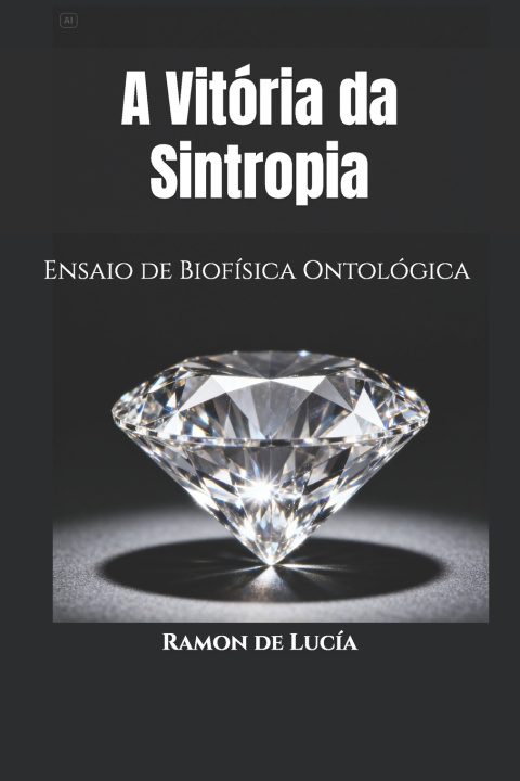 Knjiga A Vitória da Sintropia Ramon de Lucía