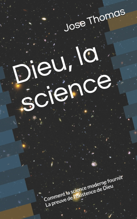 Knjiga Dieu, la science Jose Thomas