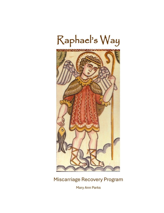 Kniha Raphael's Way Mary Ann Parks