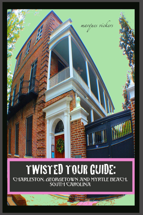 Könyv Twisted Tour Guide Marques Vickers