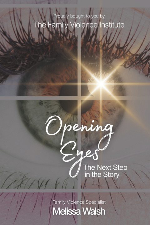 Kniha Opening Eyes Melissa Walsh