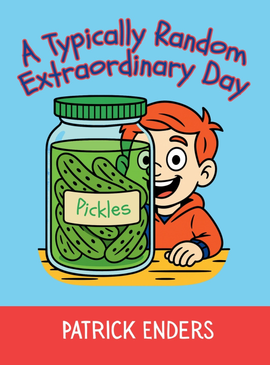 Kniha A Typically Random Extraordinary Day L. Enders