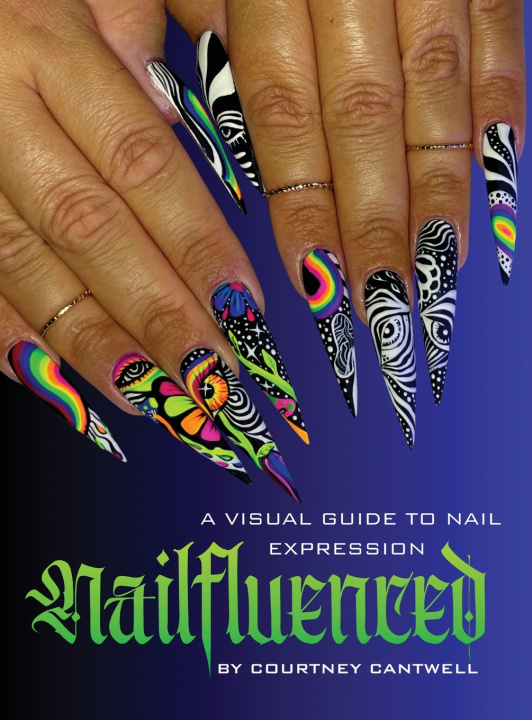 Kniha NAILFLUENCED COURTNEY C. CANTWELL