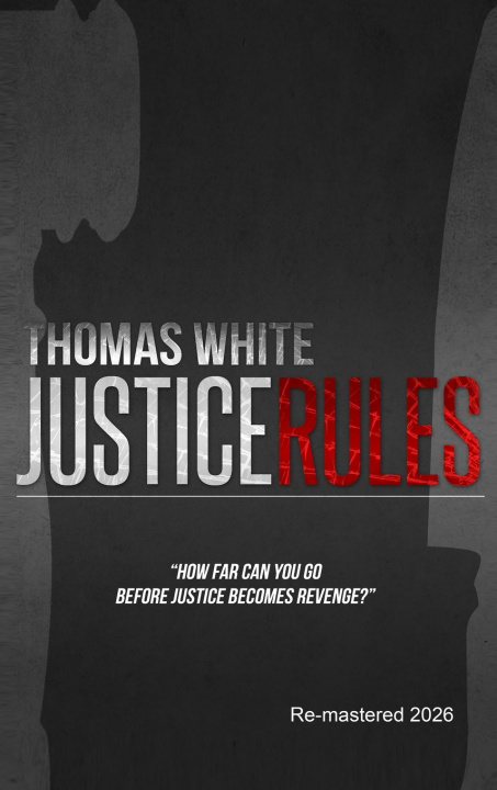 Kniha Justice Rules Thomas White