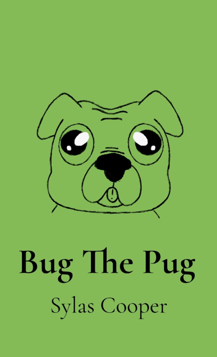 Kniha Bug The Pug Sylas Cooper