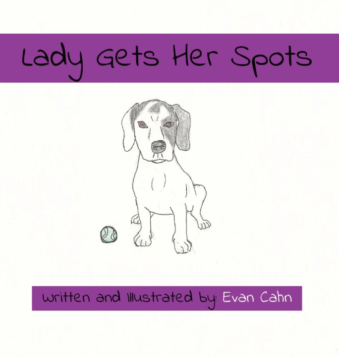 Knjiga Lady Gets Her Spots Evan Cahn