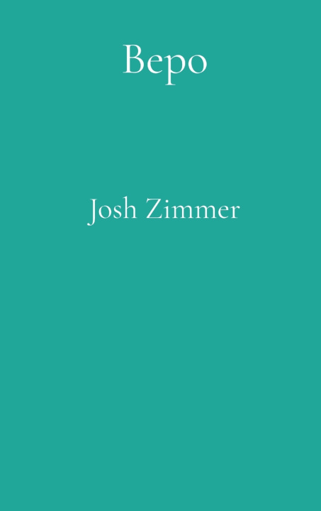 Könyv Bepo Josh Zimmer