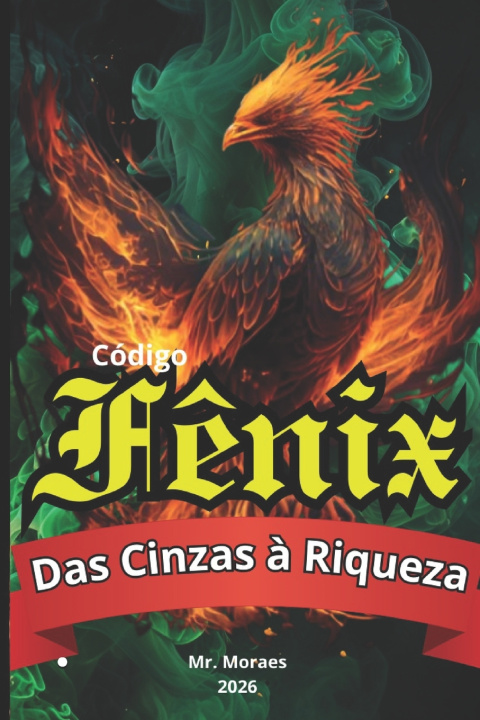 Kniha Códigos Fênix Mr. Moraes