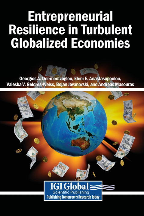 Kniha Entrepreneurial Resilience in Turbulent Globalized Economies Georgios A. Deirmentzoglou
