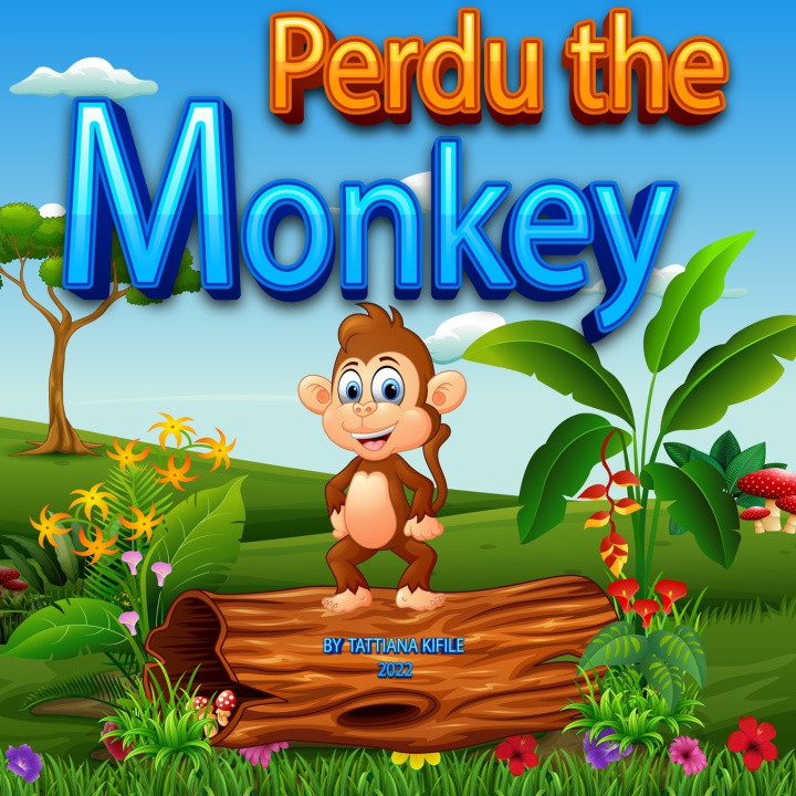 Kniha Perdu the Monkey Tattiana T Kifile