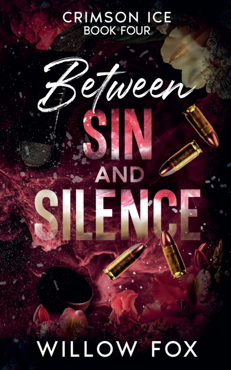 Kniha Between Sin and Silence Willow Fox