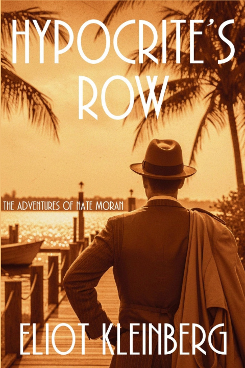 Kniha Hypocrite's Row Eliot Kleinberg