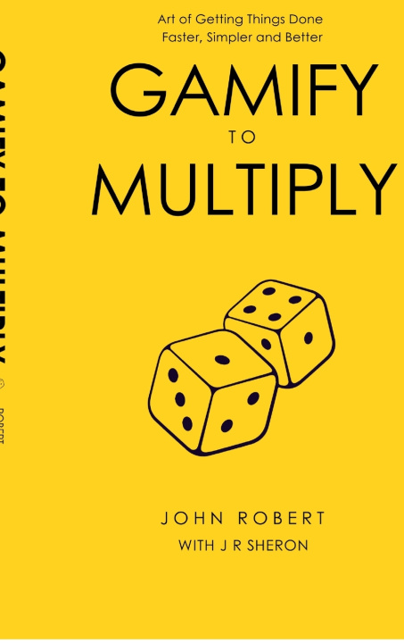 Kniha Gamify to Multiply John Robert