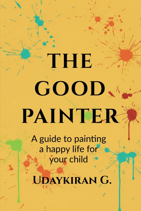 Kniha The good painter udaykiran gadagoju