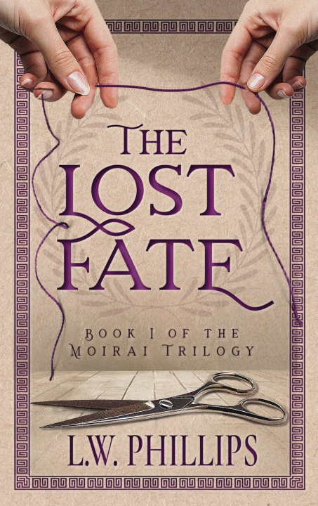 Kniha The Lost Fate L.W. PHILLIPS