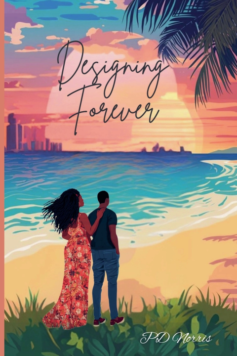 Kniha Designing Forever PD Norris