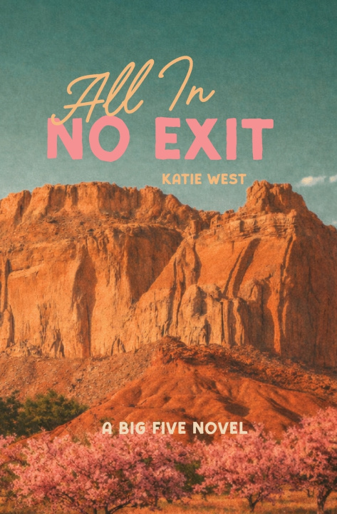 Kniha All In, No Exit Katie West
